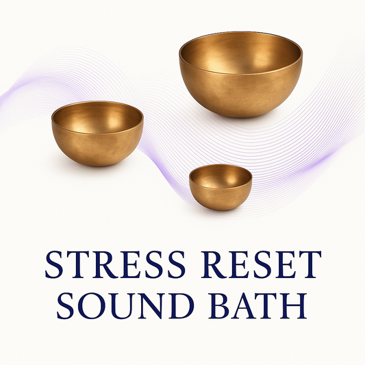 Stress Reset Sound Bath